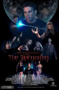 Domination of The Becoming